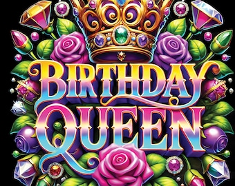 Birthday queen png sublimation design download, birthday party png, birthday png design,birthday png, sublimate design download gift 300 dpi