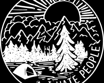 I hate people png camping outdoor Digital Download Sublimation Screen Print Design Graphic popular png