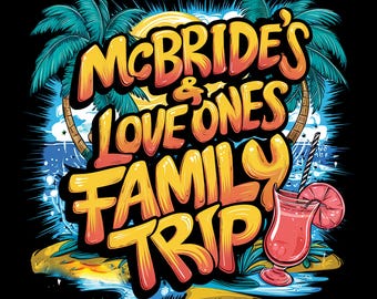 Love ones png, Family Vacation png, Family Gathering png, Sublimation Design,Digital Download Design Popular