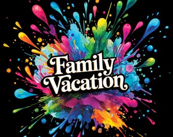 Family Vacation png,Family Vacation png, Family Gathering png, Sublimation Designs Downloads , Digital Download Trendy Travel Design Popular