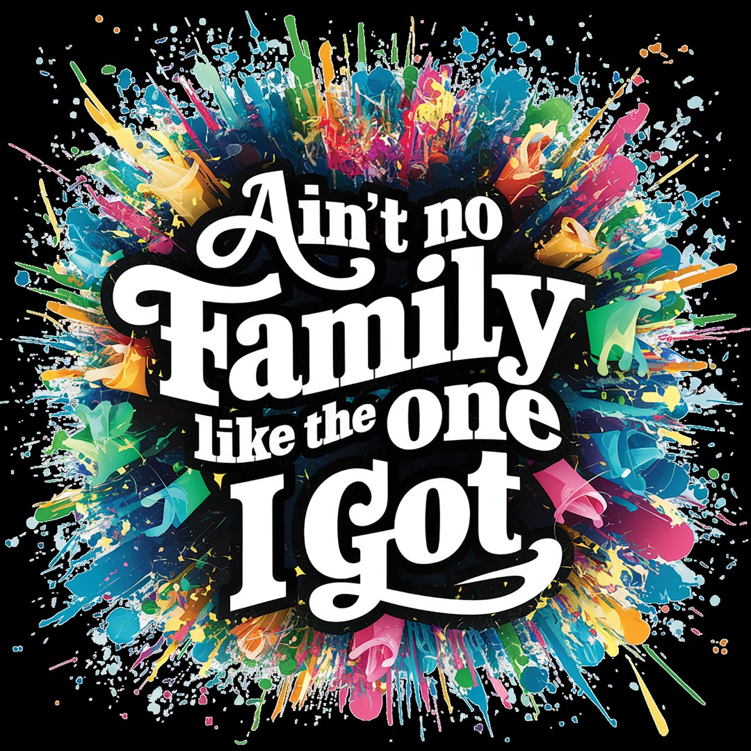 Ain't No Family Like the One I Got Outline Png,family Vacation Png ...
