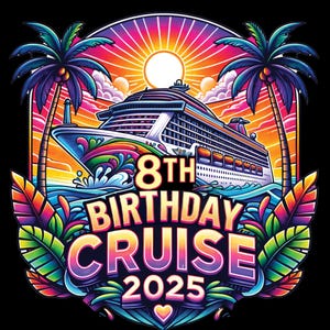 Cruise 2025 Watercolor PNG | Tropical Sublimation | Vacation Digital Download | Trendy Travel Design Popular Cruise Ship PNG