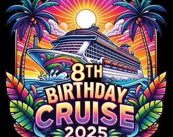 Cruise 2025 Watercolor PNG | Tropical Sublimation | Vacation Digital Download | Trendy Travel Design Popular Cruise Ship PNG
