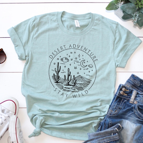 Desert Adventure Graphic Tee | Cactus in Desert | Night Desert Graphic Tee | Stay Wild Desert Tee | Camping Shirt | Desert Life | 11486