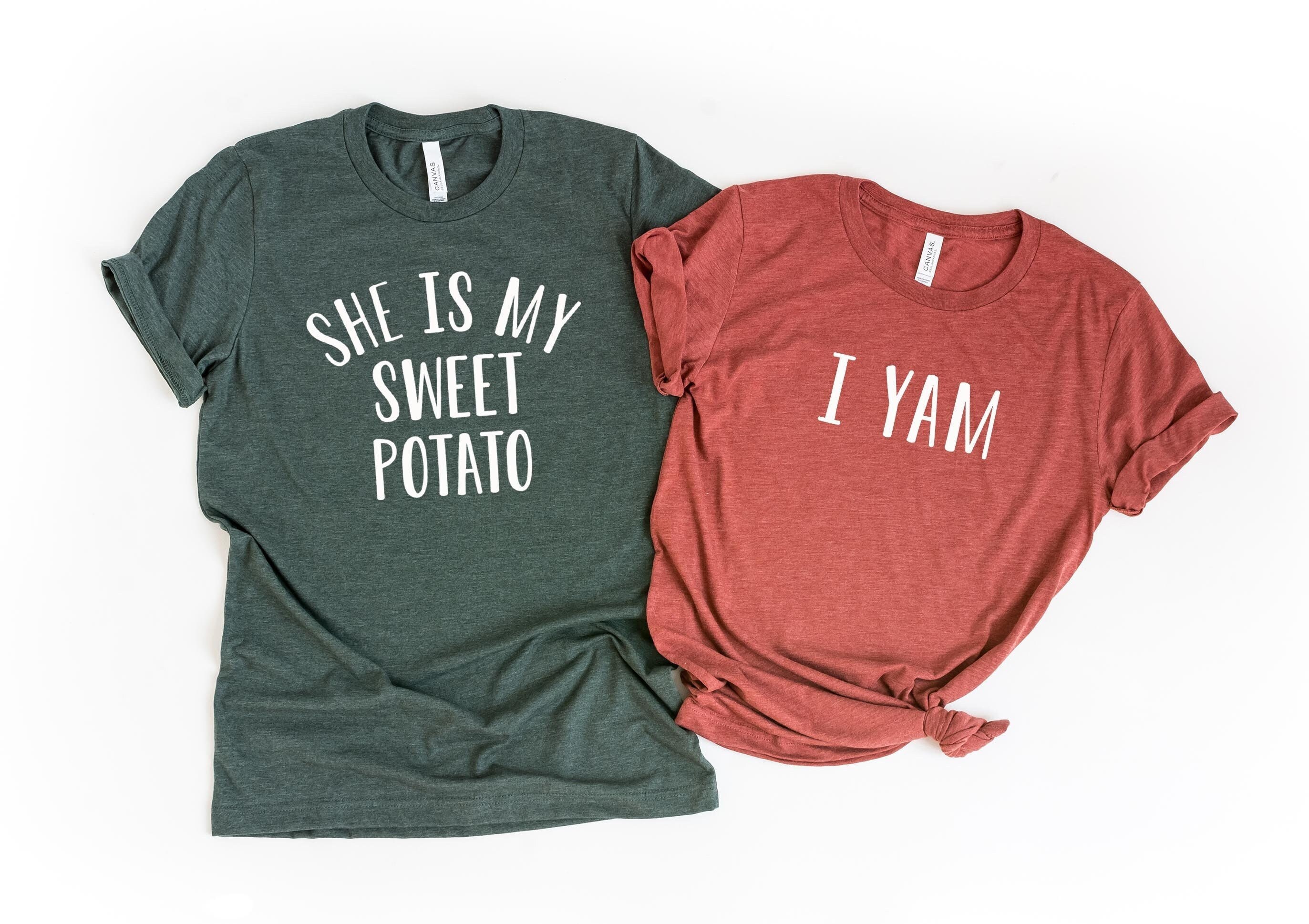 She is My Sweet Potato I Yam Shirts Thanksgiving Shirts for Etsy