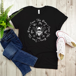 Save The Bees Shirt Conserve Endangered Bees Shirt Animal Lovers Shirt Bee Shirt Nature Life Shirt 11882 Black