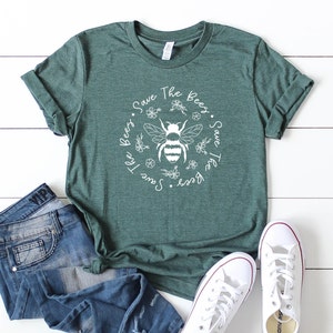 Save The Bees Shirt Conserve Endangered Bees Shirt Animal Lovers Shirt Bee Shirt Nature Life Shirt 11882 Heather Forest