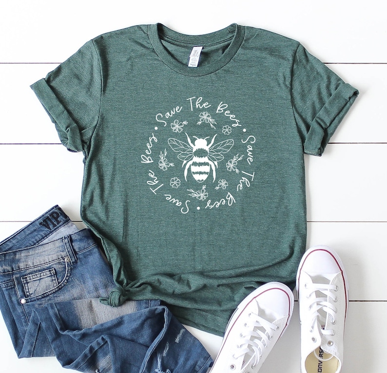 Save The Bees Shirt Conserve Endangered Bees Shirt Animal Lovers Shirt Bee Shirt Nature Life Shirt 11882 Heather Forest