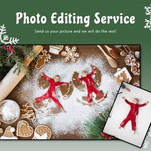 May include: Two children in red pyjamas make snow angels in a bed of powdered sugar on a wooden table with gingerbread cookies and other festive decorations. The text "Photo Editing Service" and "Send us your picture and we will do the rest!" is at the top of the image.