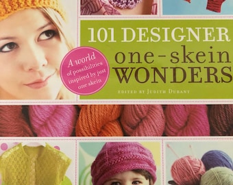 101 Designer One-Skein Wonders For Knitters