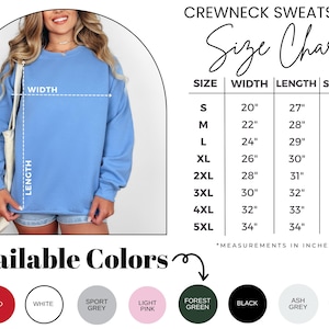 May include: Size chart for crewneck sweatshirts with measurements in inches.  The chart shows width, length, and sleeve length for sizes S through 5XL.  Available colors include red, white, sport grey, light pink, forest green, black, ash grey, and military green.