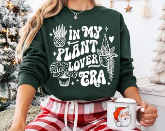 Plant Lover Era Sweatshirt – Retro Plant Mom Gift