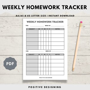 May include: Printable weekly homework tracker in black and white with a grey background. The tracker has sections for subject, Monday through Friday, and notes. The text "WEEKLY HOMEWORK TRACKER" is at the top of the page. The text "FOR:" and "WEEK OF:" are at the top of each section. The text "POSITIVE DESIGNING" is at the bottom of the page.