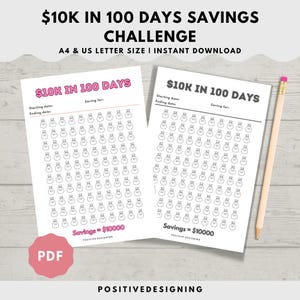 May include: Printable 100-day savings challenge tracker. Two pages with 100 money bag icons to color in as you save.  The text reads "$10K in 100 Days Savings Challenge" and "Savings = $10000".