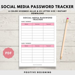 May include: Printable social media password tracker with two sections for family members. Each section has columns for website, username, and password. The document is labeled "PDF" and "SOCIAL MEDIA PASSWORD TRACKER".