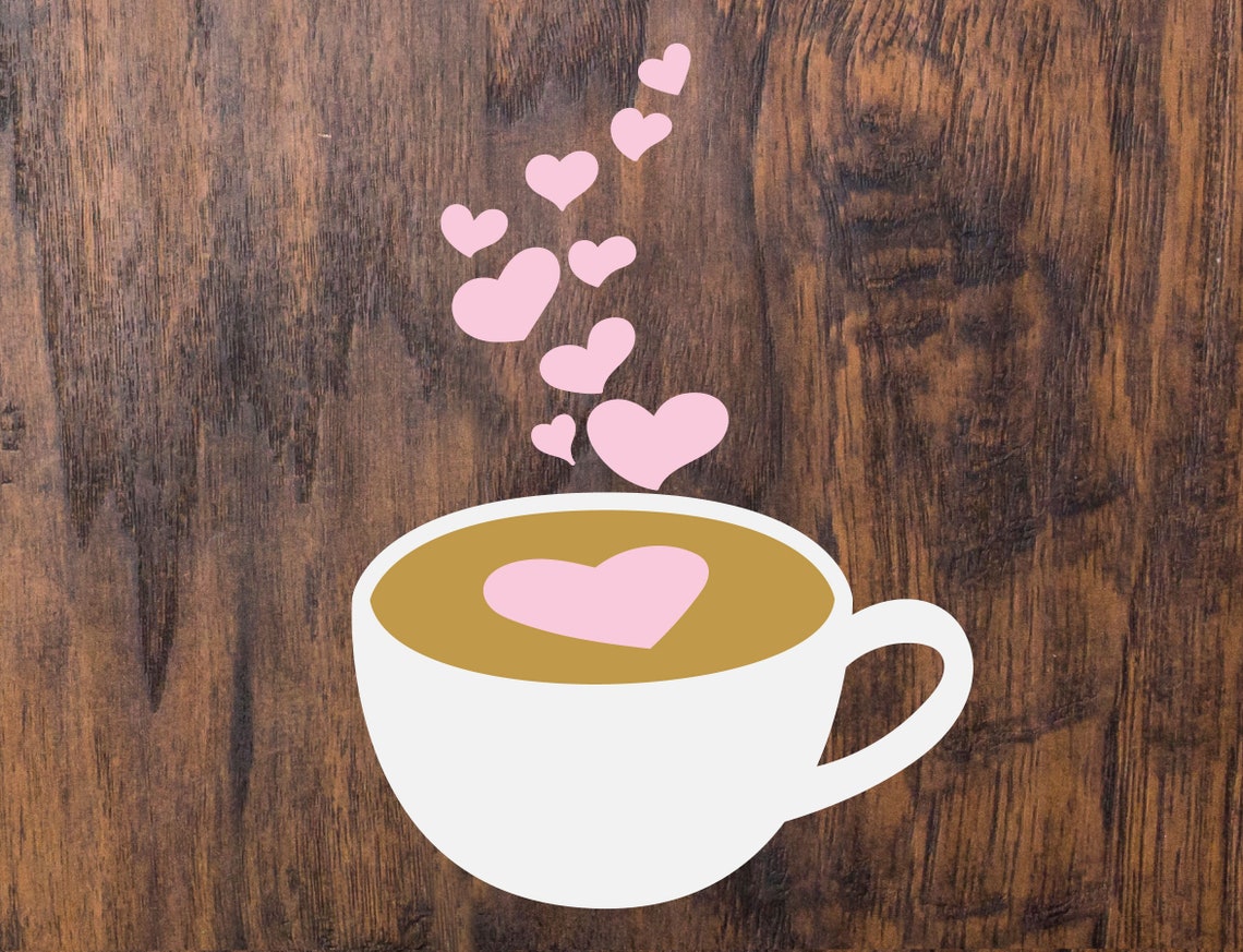Valentines Day SVG Coffee Cup Svg Heart Svg Files For Cricut Etsy