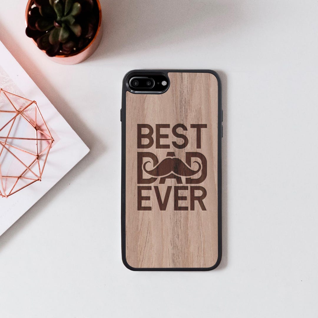 Personalized Wooden iPhone Case, Best Dad Ever Design, Father's Day ...