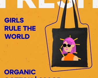 Bolsa de algodón orgánico ecológica Girls Rule the World