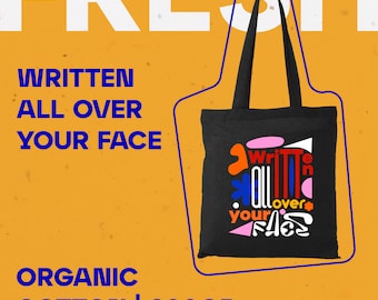 Bolsa de algodón orgánico ecológica con texto escrito en toda la cara