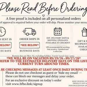 a message about a free proof included on all personalized orders, a reminder to monitor messages, instructions for order shipping and pickup, and a note about business days and vacation time.