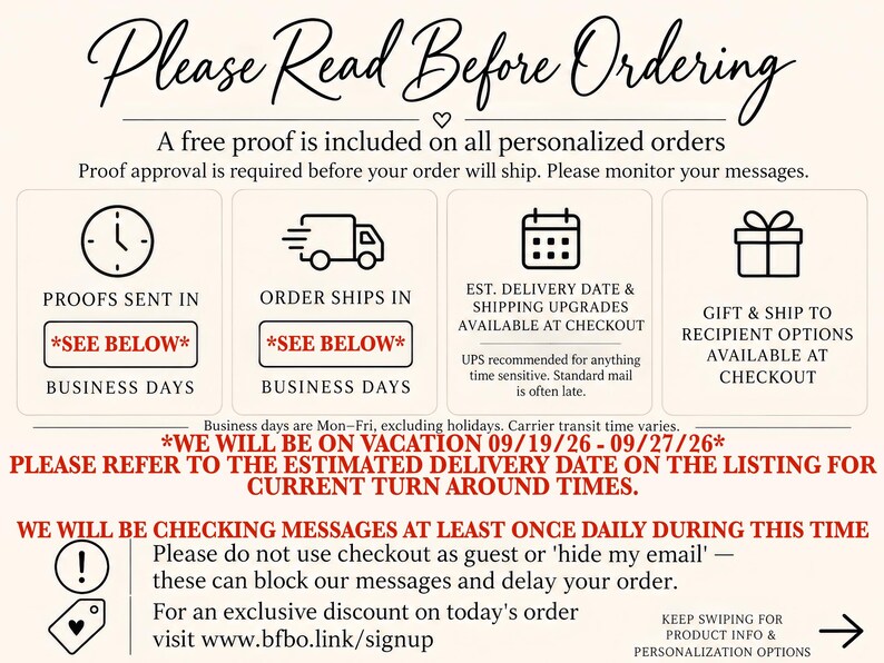 a message about a free proof included on all personalized orders, a reminder to monitor messages, instructions for order shipping and pickup, and a note about business days and vacation time.