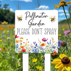 Pollinator Garden Sign with Stakes, Do No Spray Garden Sign, Pesticide Free Garden Sign, No Mow Garden Sign, Butterfly Garden Sign