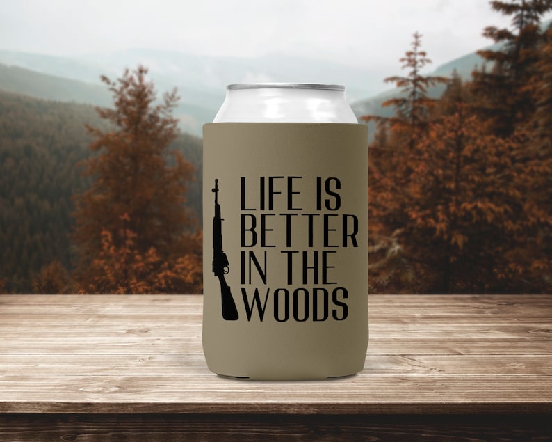 Hunting KOOZIE® can cooler Gift for Men Life Is Better in image 0