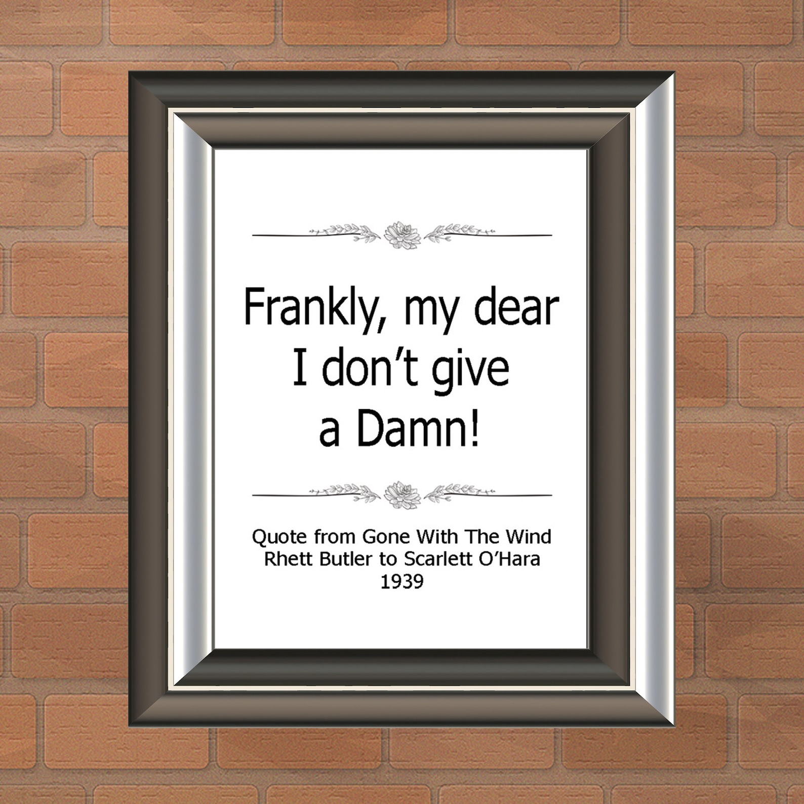 Gone With The Wind Quote Frankly My Dear I Dont Give a Damn Etsy