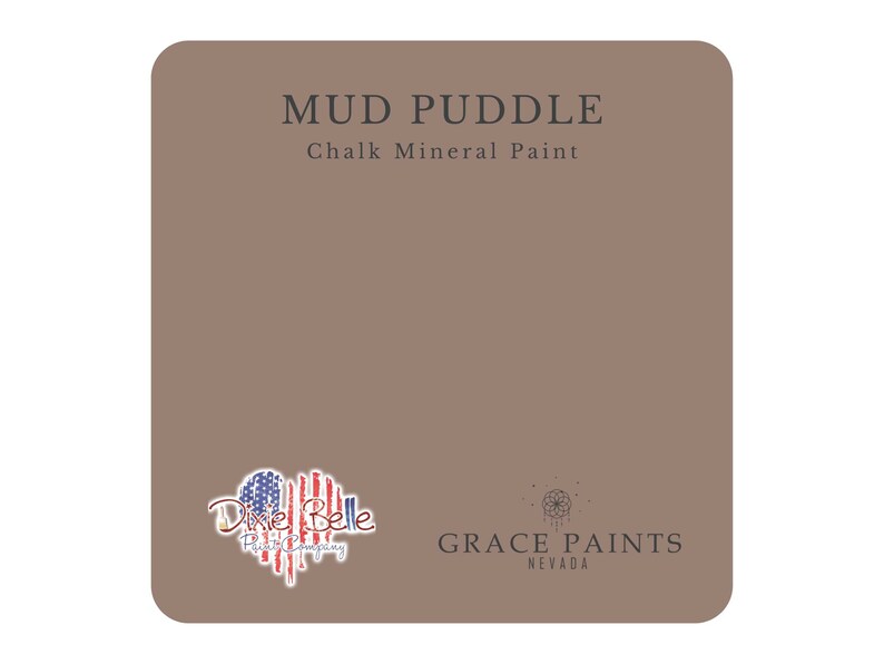 Dixie Belle Paint Chalk Mineral Paint Mud Puddle Etsy