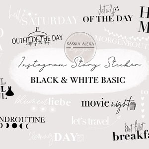 Könnte beinhalten: Schwarz-weiße Instagram-Story-Sticker mit Texten wie "Outfit of the Day", "Haul", "Movie Night", "Let's Travel", "But First Breakfast", "Cleaning Day", "Abendroutine", "Blumenliebe", "To Do", "Details of the Day", "Home", "Morning Routine", "Saturday", "Buy Day" und "Saskia Alexa Design".