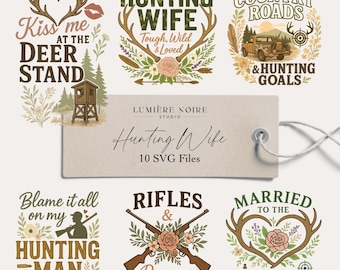 May include: A collection of hunting-themed SVG files. Designs include text like "Hunting Wife," "Country Roads," and "Married to the Hunt," along with illustrations of deer antlers, rifles, and floral elements. The designs are in various colors.