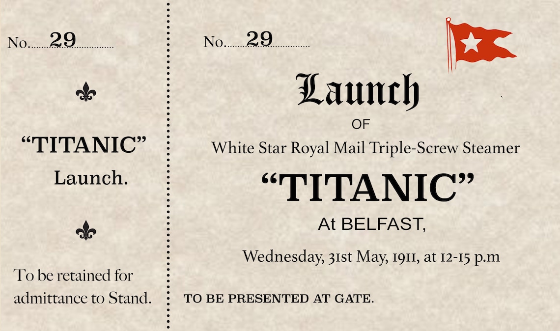 Personalised Titanic Launch Ticket Reproduction Titanic Gift Etsy UK