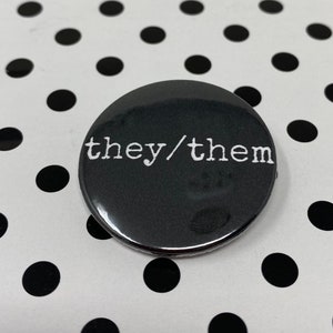 Multiple Colors! TheyThem Pin Sm Square