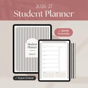 May include: A digital 2026-27 student planner displayed on two tablets. The cover features black vertical stripes and an arched label. The interior page shows a weekly layout with sections for days, priorities, and reminders. Includes ADHD Friendly and Hyperlinked text.