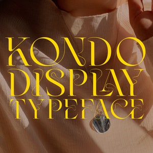 Kondo - Luxury Display Typeface, Ligature Font, Alternate Font, Modern Font, Boho Font, Logo Font, Brand Font, Branding Font, Fancy Font