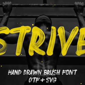 Strive - Handgemalte Schriftart, strukturierte Schriftart, Logo-Schrift, Signatur-Schrift, Skript-Schrift, Branding-Schrift, Zitate-Schrift, handgezeichnete Schriftart
