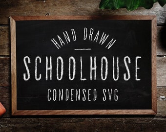 Schoolhouse - SVG Font, Textured Font, Logo Font, Serif Font, Script Font, Branding Font, Quotes Font, Hand Drawn Font
