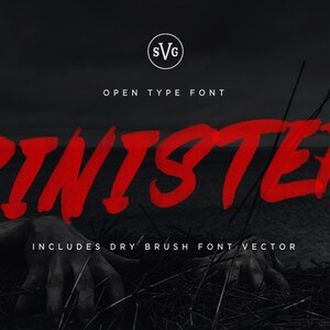 Sinister SVG Font, Hand Drawn Font, Cricut Font, Quote Font, Social Media Font, Horror Font, Brush Script, Brush Font