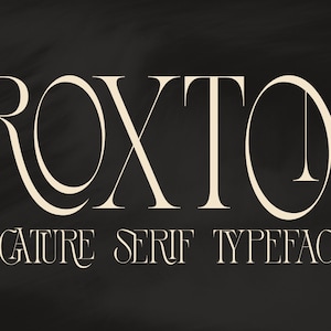 Roxton - Elegant Ligature Serif Font, Ligature Font, Alternate Font, Modern Font, Boho Font, Logo Font, Brand Font, Branding Font
