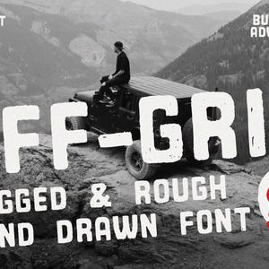 May include: A black Jeep parked on a rocky mountain ridge, with a person sitting on top. The image features the text "OFF-GRID" in large, white, rugged letters, along with "RUGGED & ROUGH HAND DRAWN FONT". A red campfire logo is also present.