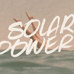 Solar Power - Organische handgeschriebene Schriftart, strukturierte Schriftart, Logo-Schrift, Signatur-Schrift, Skript-Schrift, Branding-Schrift, Zitate-Schrift, handgezeichnete Schriftart