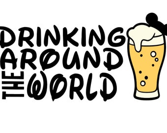Puede incluir: Texto en blanco y negro que dice "Drinking Around the World" con una imagen de dibujos animados de un vaso de cerveza con un adorno de orejas de Mickey Mouse.
