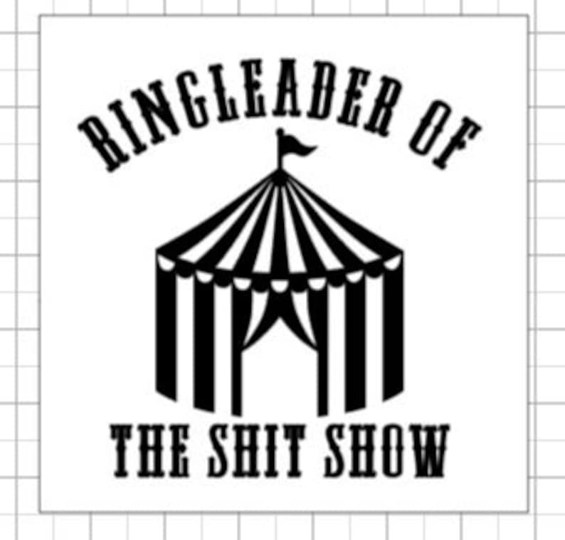 Ringleader of the Shit Show PNG - Etsy