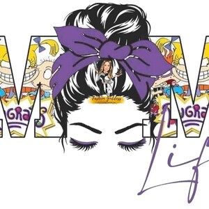 May include: Purple and yellow graphic with the letters "MOM" in a bold font. The letters are filled with images of the cartoon characters from the Nickelodeon show "Rugrats". The letters are surrounded by a purple and yellow design. The text "Life" is written in purple below the letters.