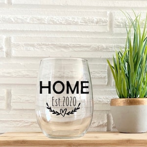 Housewarming Gift SHIPS FAST Engraved Home Sweet Home Wine Glass Real Estate Closing Gift- SG31 17 oz Stemless Premium Glass