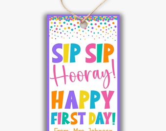 EDITABLE First Day of School Treat Tags | Pastel Sip Sip Hooray Happy ...