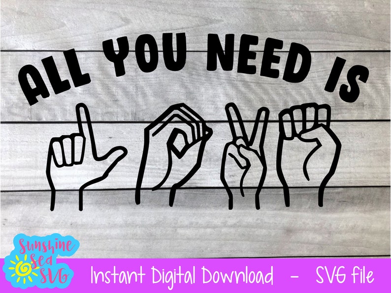 Free Love Asl Svg 511 SVG PNG EPS DXF File