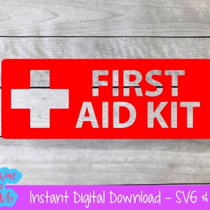 Erste Hilfe Kit SVG PNG Datei digitaler Download Vorlage Silhouette Cricut Notfall Kit Medizin