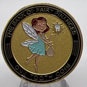 Tooth Fairy Challenge Coin!! “In Tooth We Trust”. Great Keepsake for a childhood lost tooth!!