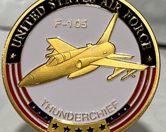 US Air Force F-105 Thunderchief Commemorative Challenge Coin Great Gift / Air Force Veteran.